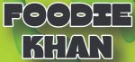 FOODIE KHAN